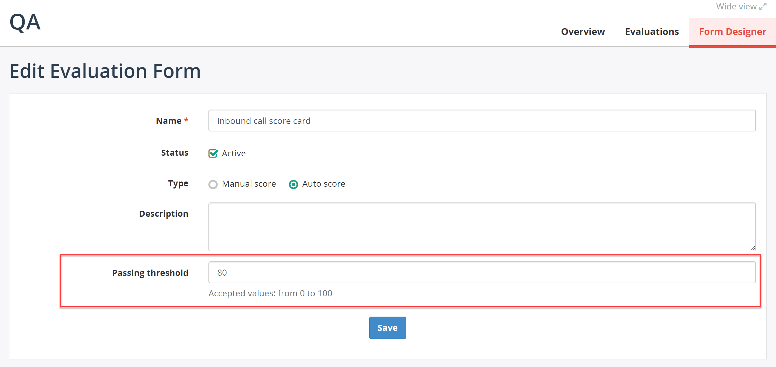 Evaluation Form Passing Threshold